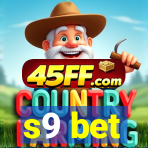 s9 bet